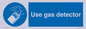 MV7575: Use gas detector
