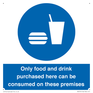 MV7591: Only food and drink purchased here can be consumed on these premises