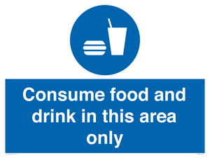 MV7592: Consume food and drink in this area only