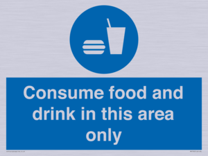 MV7592: Consume food and drink in this area only