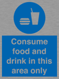 MV7592: Consume food and drink in this area only