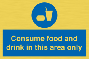 MV7592: Consume food and drink in this area only