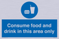 MV7592: Consume food and drink in this area only