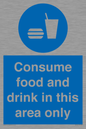 MV7592: Consume food and drink in this area only