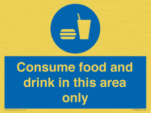 MV7592: Consume food and drink in this area only