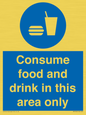 MV7592: Consume food and drink in this area only