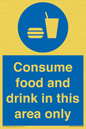 MV7592: Consume food and drink in this area only