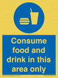 MV7592: Consume food and drink in this area only