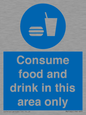 MV7592: Consume food and drink in this area only