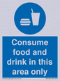 MV7592: Consume food and drink in this area only