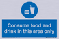 MV7592: Consume food and drink in this area only
