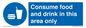 MV7592: Consume food and drink in this area only