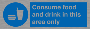 MV7592: Consume food and drink in this area only