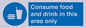 MV7592: Consume food and drink in this area only