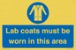 MV7841: Lab coats must be worn in this area