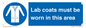 MV7841: Lab coats must be worn in this area