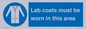 MV7841: Lab coats must be worn in this area