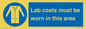MV7841: Lab coats must be worn in this area