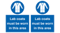 MV7841: Lab coats must be worn in this area