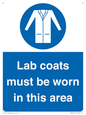 MV7841: Lab coats must be worn in this area