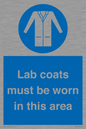 MV7841: Lab coats must be worn in this area