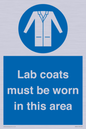 MV7841: Lab coats must be worn in this area