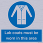 MV7841: Lab coats must be worn in this area