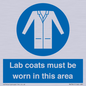 MV7841: Lab coats must be worn in this area