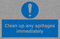 MV7861: Clean up any spillages immediately