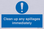 MV7861: Clean up any spillages immediately