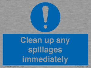 MV7861: Clean up any spillages immediately