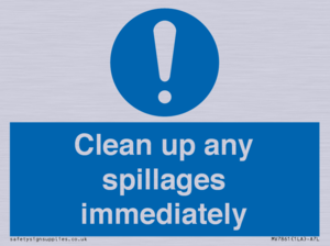 MV7861: Clean up any spillages immediately