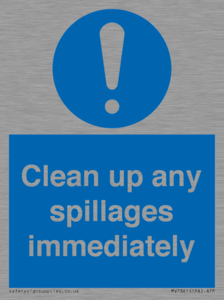 MV7861: Clean up any spillages immediately