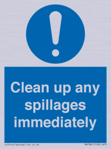MV7861: Clean up any spillages immediately