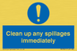 MV7861: Clean up any spillages immediately