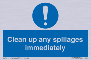 MV7861: Clean up any spillages immediately