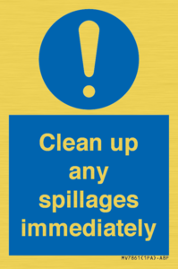 MV7861: Clean up any spillages immediately