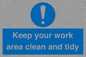 MV7862: Keep your work area clean and tidy