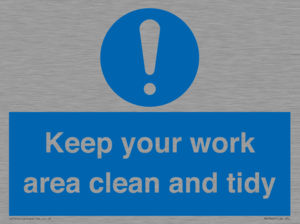 MV7862: Keep your work area clean and tidy