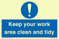 MV7862: Keep your work area clean and tidy