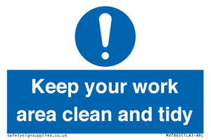 MV7862: Keep your work area clean and tidy