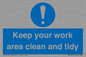 MV7862: Keep your work area clean and tidy