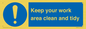 MV7862: Keep your work area clean and tidy