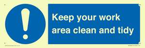 MV7862: Keep your work area clean and tidy