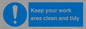 MV7862: Keep your work area clean and tidy