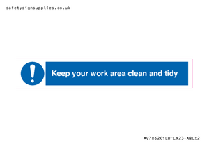 MV7862: Keep your work area clean and tidy