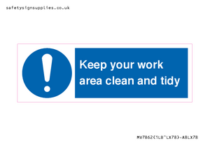 MV7862: Keep your work area clean and tidy