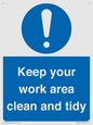 MV7862: Keep your work area clean and tidy