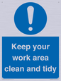 MV7862: Keep your work area clean and tidy