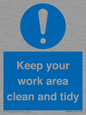 MV7862: Keep your work area clean and tidy